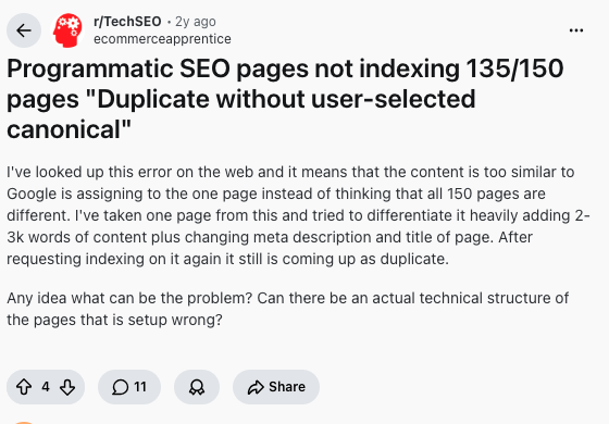 Reddit TechSEO post about programmatic SEO pages not indexing because Google sees them as duplicate pages without a user-selected canonical