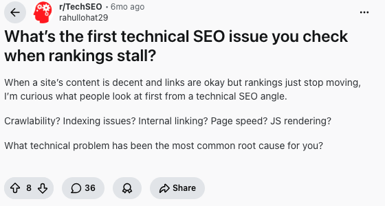 Reddit TechSEO discussion asking whether crawlability, indexing, internal linking, page speed, or JavaScript rendering should be checked first