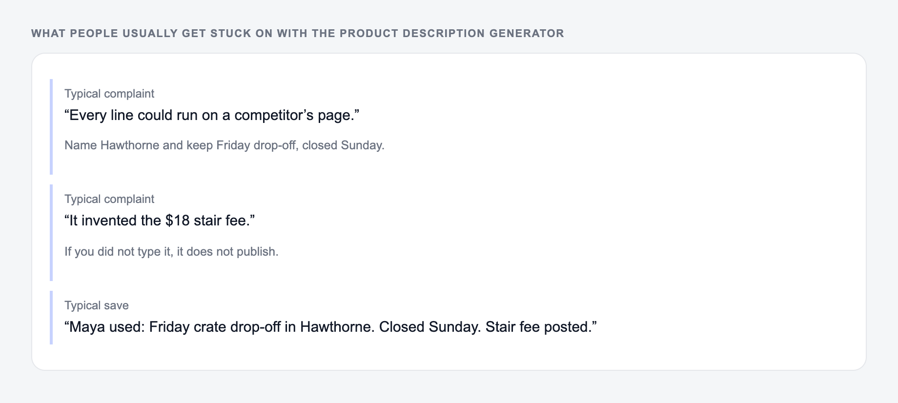 Screenshot of three review notes about the Product Description Generator, including a complaint that the draft invented the $18 stair fee and a save that locked Sunday hours and the stair fee