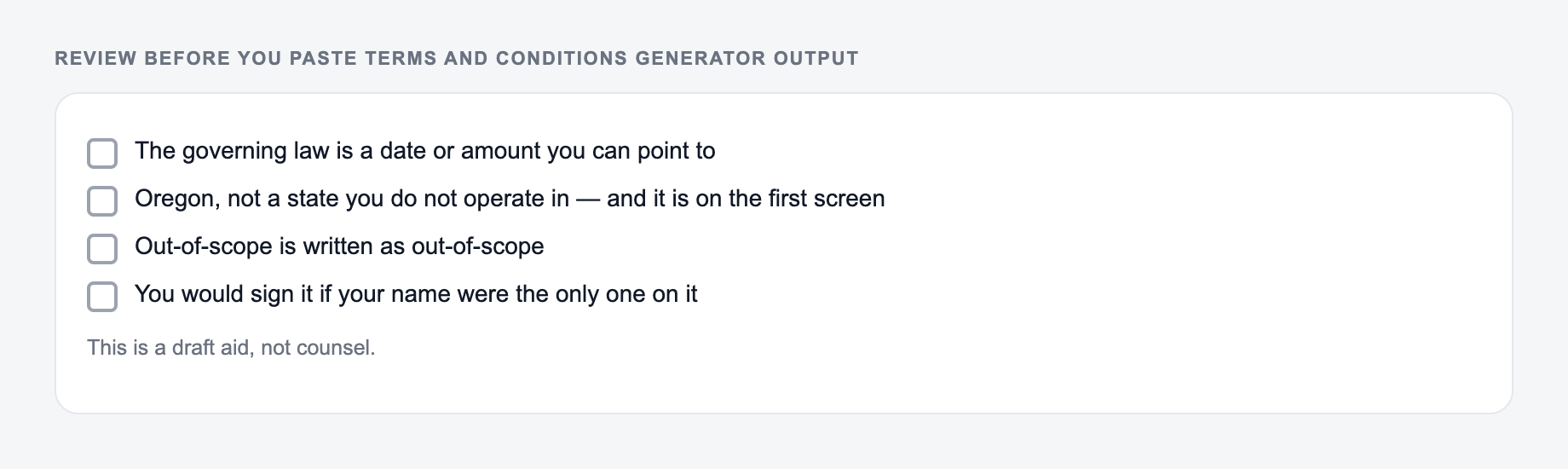 Screenshot of a four-item review checklist for Terms and Conditions Generator output, covering what must stay true and what the draft is not allowed to invent