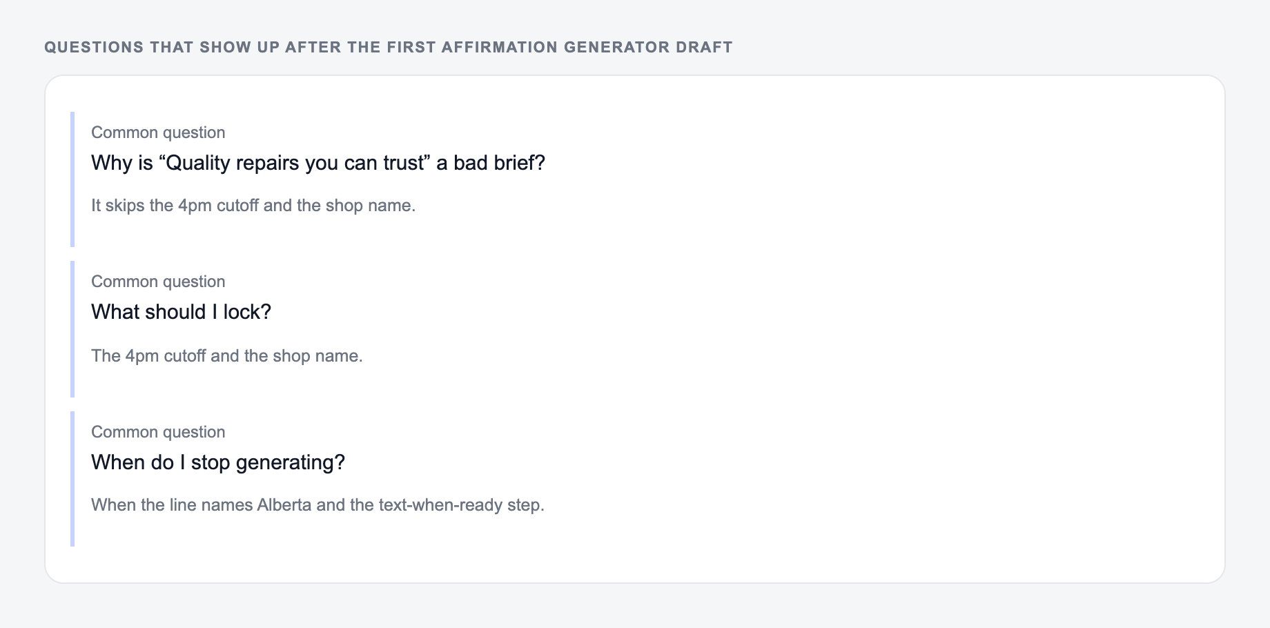 Screenshot of three common questions people ask after generating with the Affirmation Generator, including what to lock (the 4pm cutoff and the shop name) and when to stop