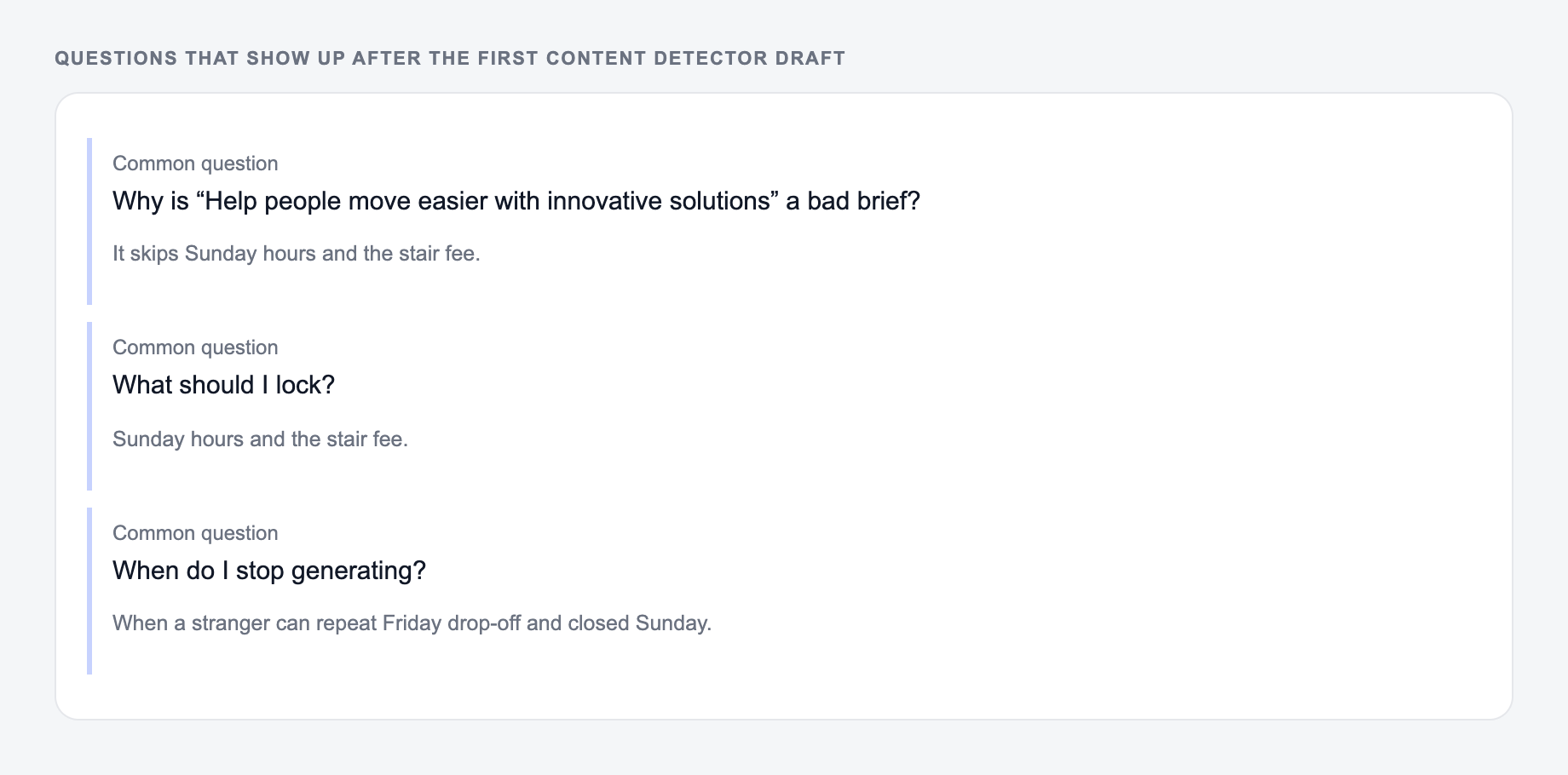 Screenshot of three common questions people ask after generating with the Content Detector, including what to lock (Sunday hours and the stair fee) and when to stop