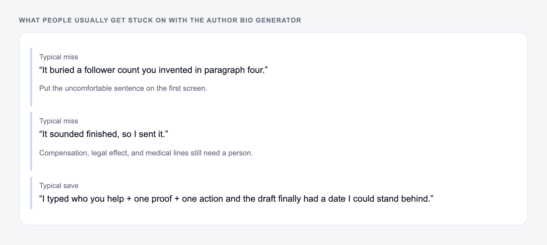 Screenshot of three review notes about the Author Bio Generator, including a complaint that the draft invented a follower count you invented and a save that locked the place and the pre-order rule