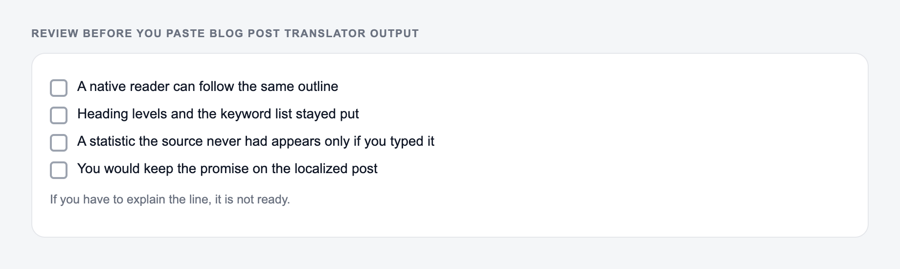 Screenshot of a four-item review checklist for Blog Post Translator output, covering what must stay true and what the draft is not allowed to invent