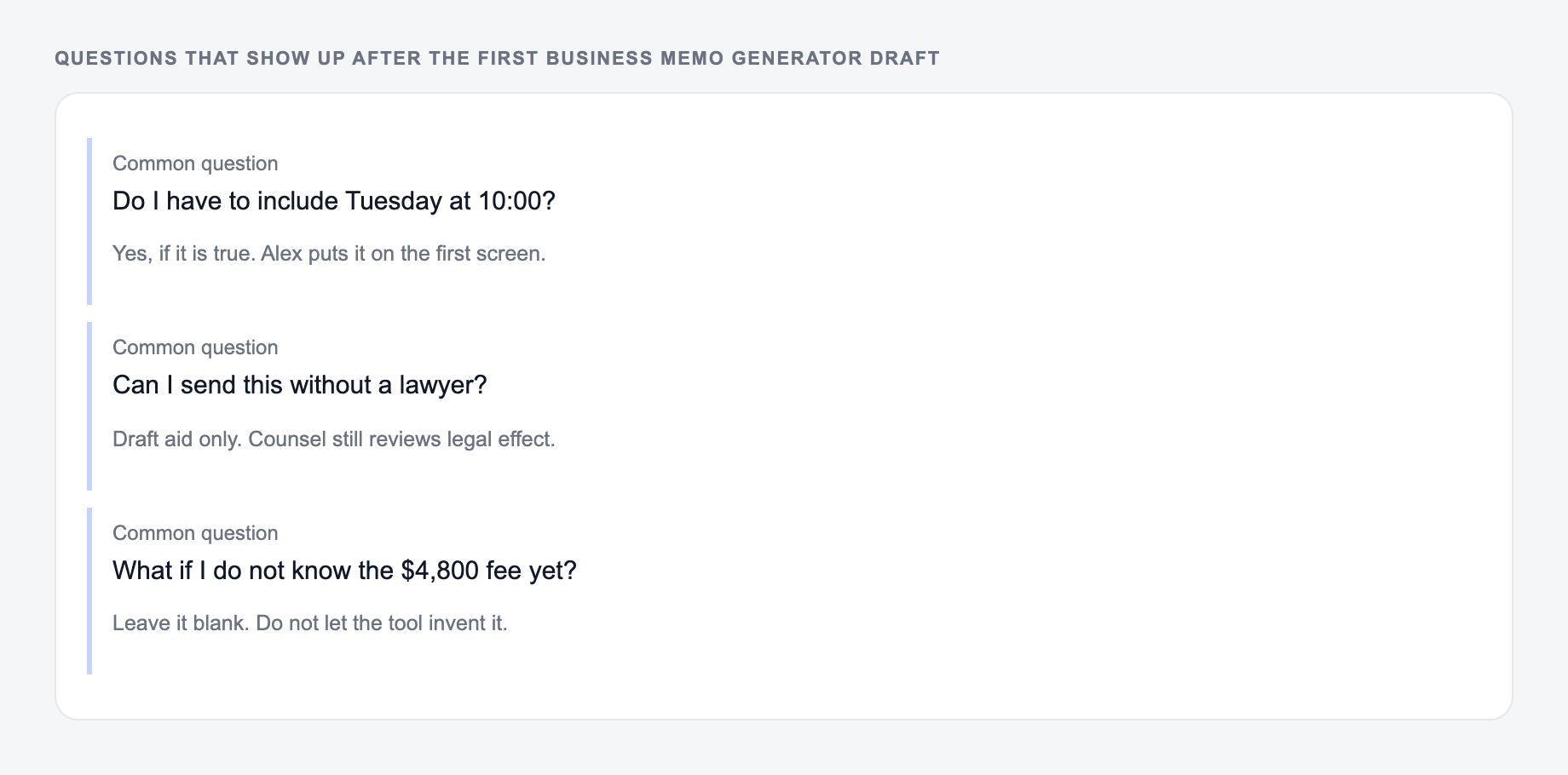 Screenshot of three common questions people ask after generating with the Business Memo Generator, including what to lock (Tuesday 10:00 and the fee) and when to stop