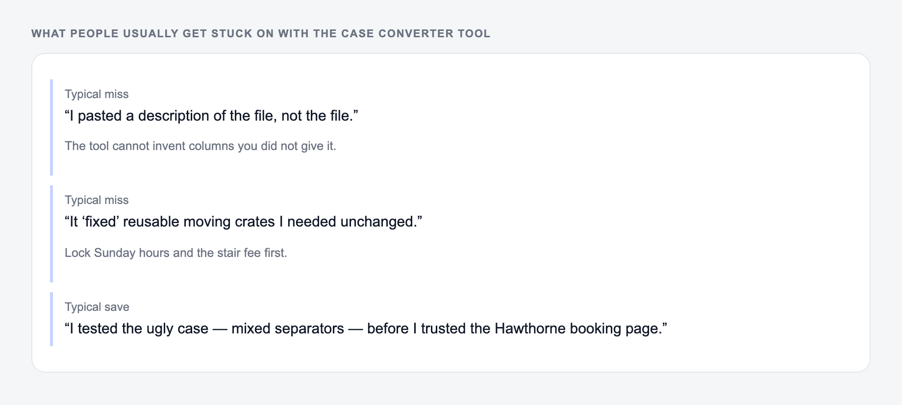 Screenshot of three review notes about the Case Converter Tool, including a complaint that the draft invented the $18 stair fee and a save that locked Sunday hours and the stair fee
