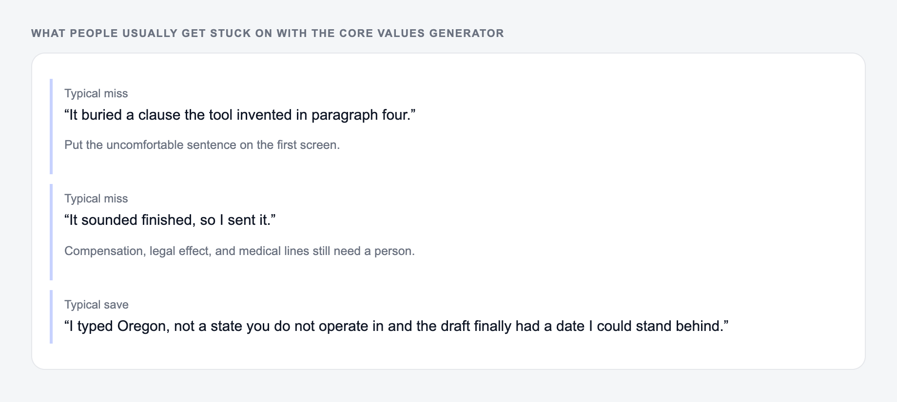 Screenshot of three review notes about the Core Values Generator, including a complaint that the draft invented a clause the tool invented and a save that locked Oregon and the 14-day notice