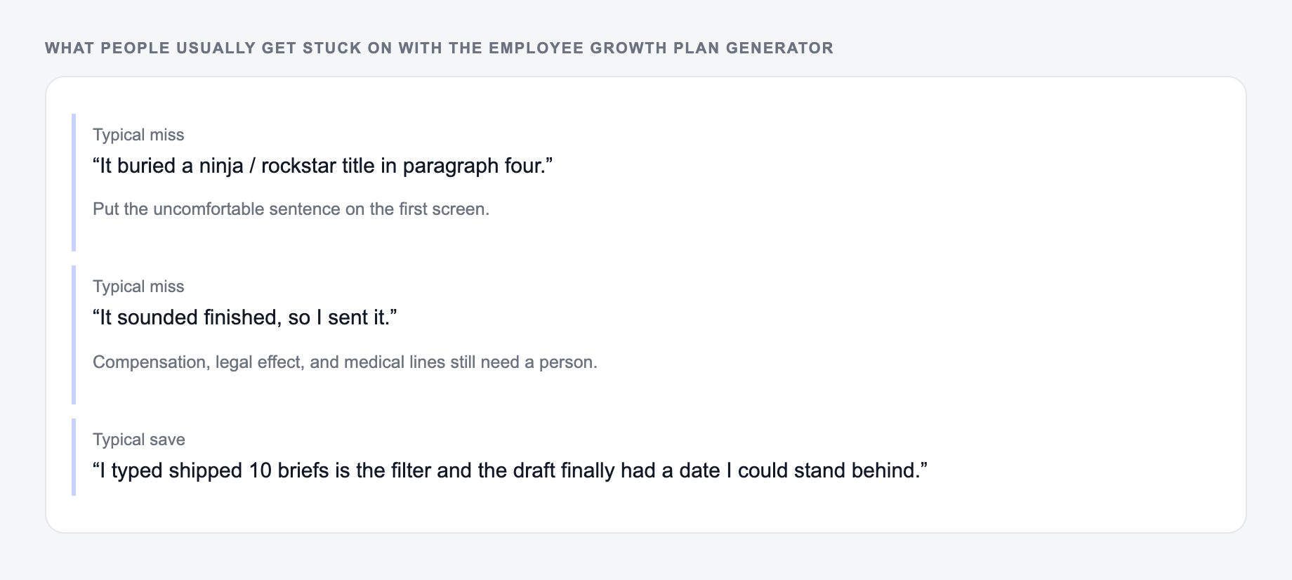 Screenshot of three review notes about the Employee Growth Plan Generator, including a complaint that the draft invented a ninja / rockstar title and a save that locked the Friday ship and the sample
