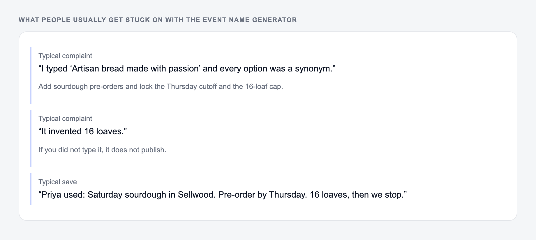 Screenshot of three review notes about the Event Name Generator, including a complaint that the draft invented 16 loaves and a save that locked the Thursday cutoff and the 16-loaf cap