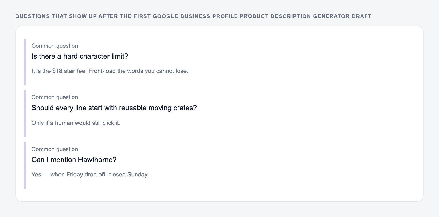 Screenshot of three common questions people ask after generating with the Google Business Profile Product Description Generator, including what to lock (Sunday hours and the stair fee) and when to stop