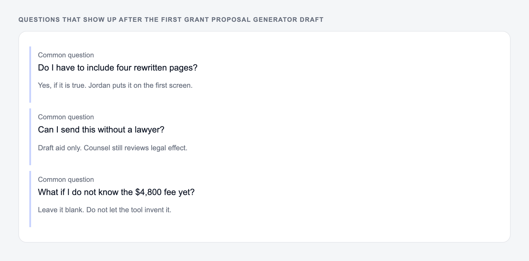 Screenshot of three common questions people ask after generating with the Grant Proposal Generator, including what to lock (the fee, the week count, and the exclusion) and when to stop