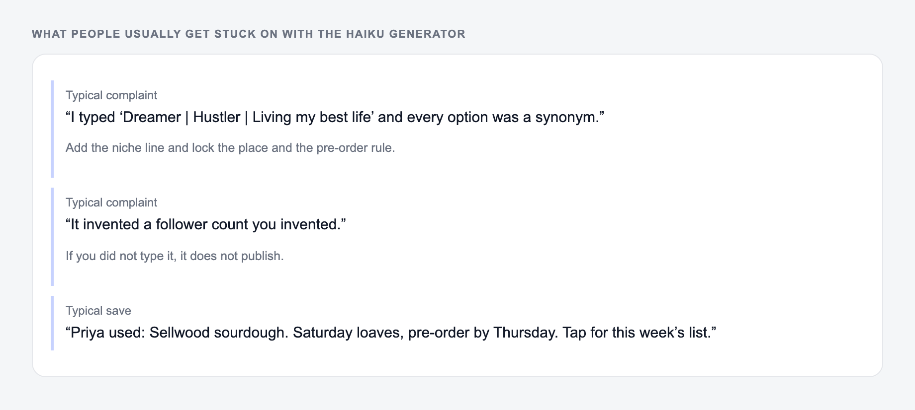 Screenshot of three review notes about the Haiku Generator, including a complaint that the draft invented a follower count you invented and a save that locked the place and the pre-order rule