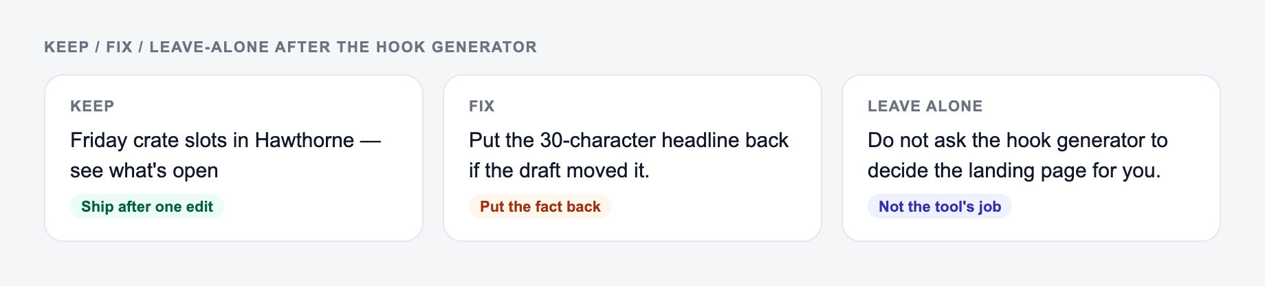 Screenshot of a keep / fix / leave-alone guide for the Hook Generator: keep the line that names headline 1, put the 30-character headline back, and do not outsource the landing page