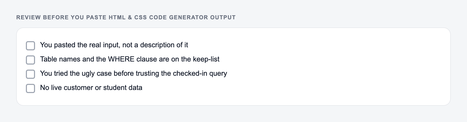 Screenshot of a four-item review checklist for HTML & CSS Code Generator output, covering what must stay true and what the draft is not allowed to invent