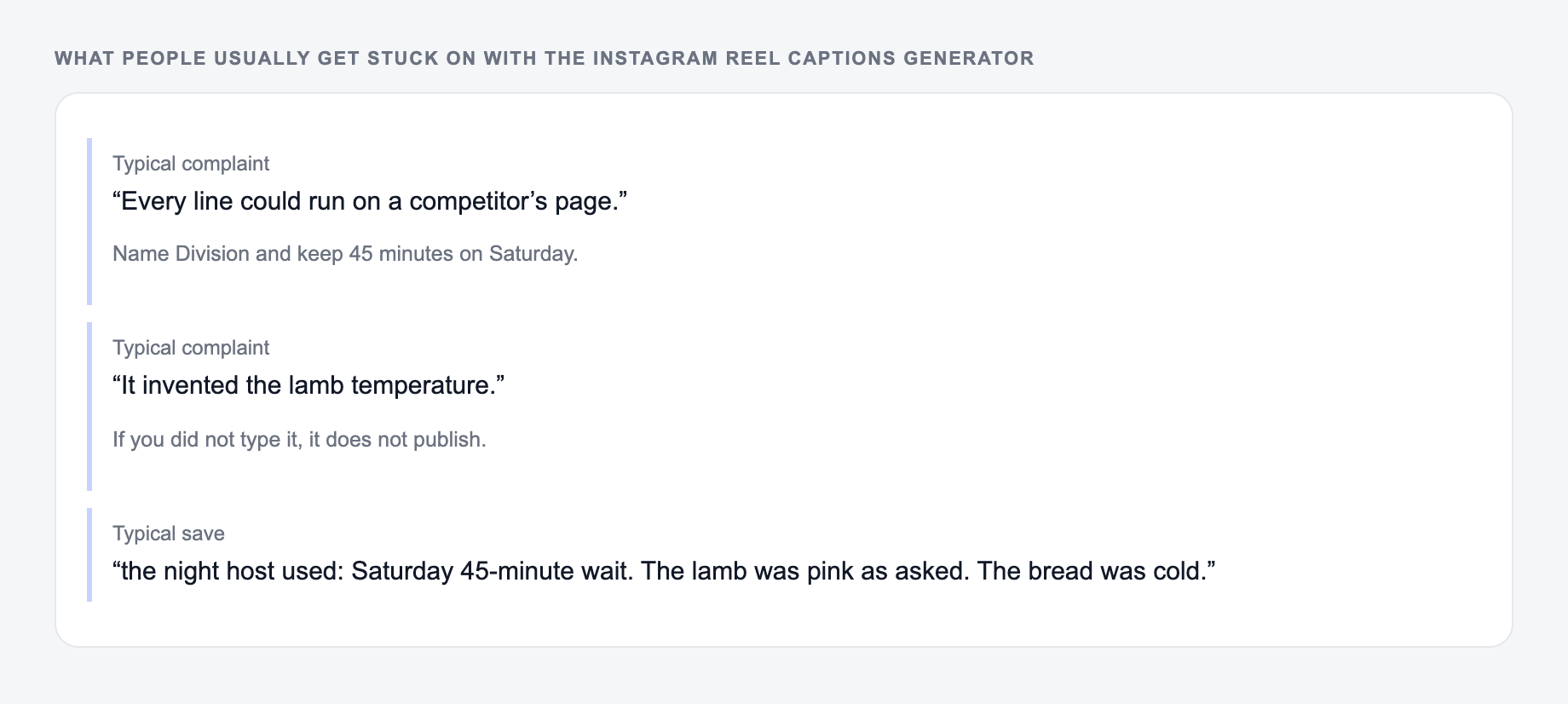 Screenshot of three review notes about the Instagram Reel Captions Generator, including a complaint that the draft invented the lamb temperature and a save that locked the dish names and the wait time