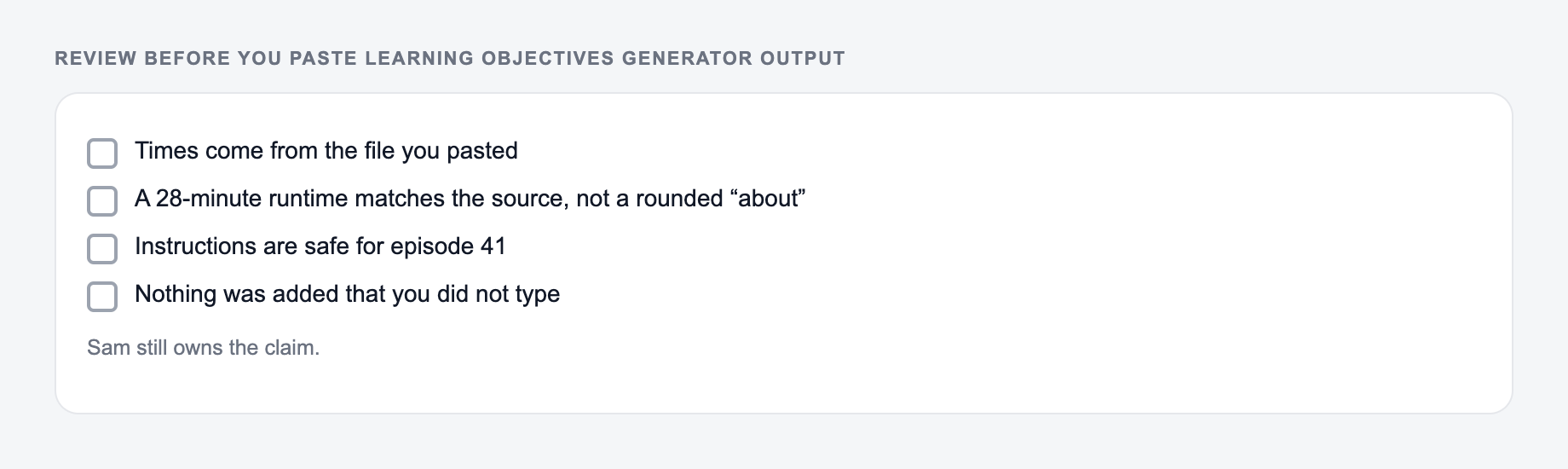 Screenshot of a four-item review checklist for Learning Objectives Generator output, covering what must stay true and what the draft is not allowed to invent