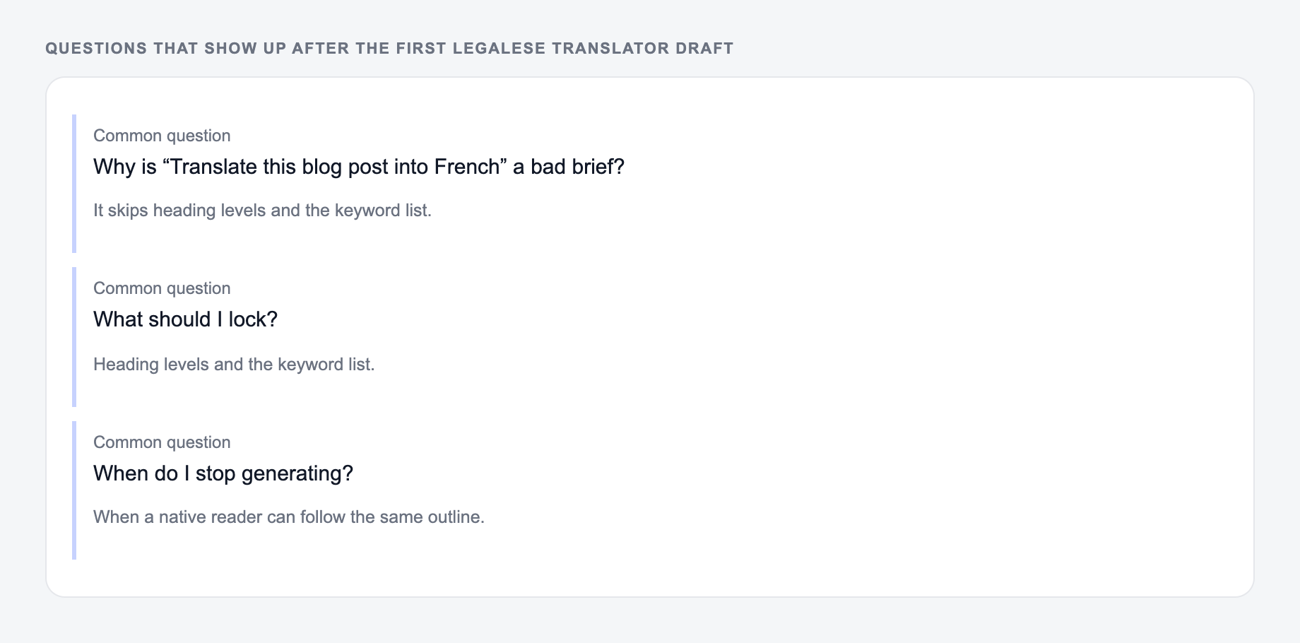 Screenshot of three common questions people ask after generating with the Legalese Translator, including what to lock (heading levels and the keyword list) and when to stop