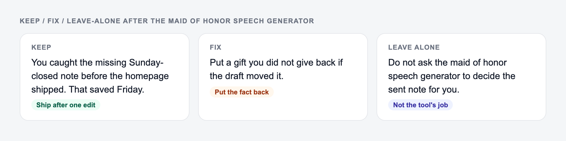 Screenshot of a keep / fix / leave-alone guide for the Maid of Honor Speech Generator: keep the line that names the thing they did, put a gift you did not give back, and do not outsource the sent note