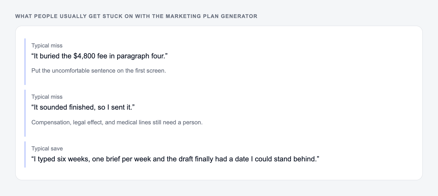 Screenshot of three review notes about the Marketing Plan Generator, including a complaint that the draft invented the $4,800 fee and a save that locked the fee, the week count, and the exclusion