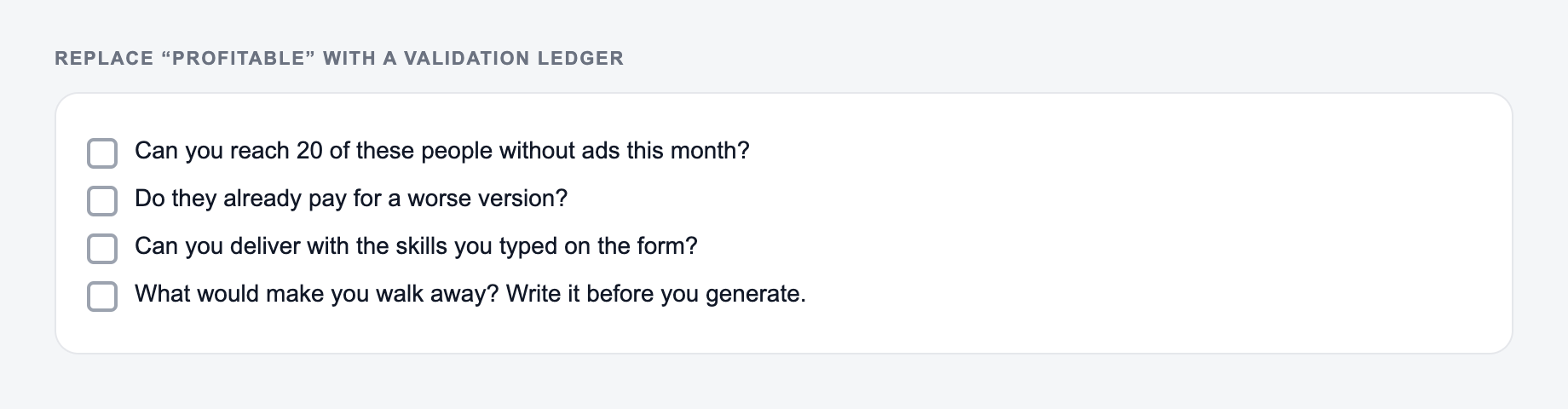 Validation ledger for ideas from the AI Niche Idea Generator