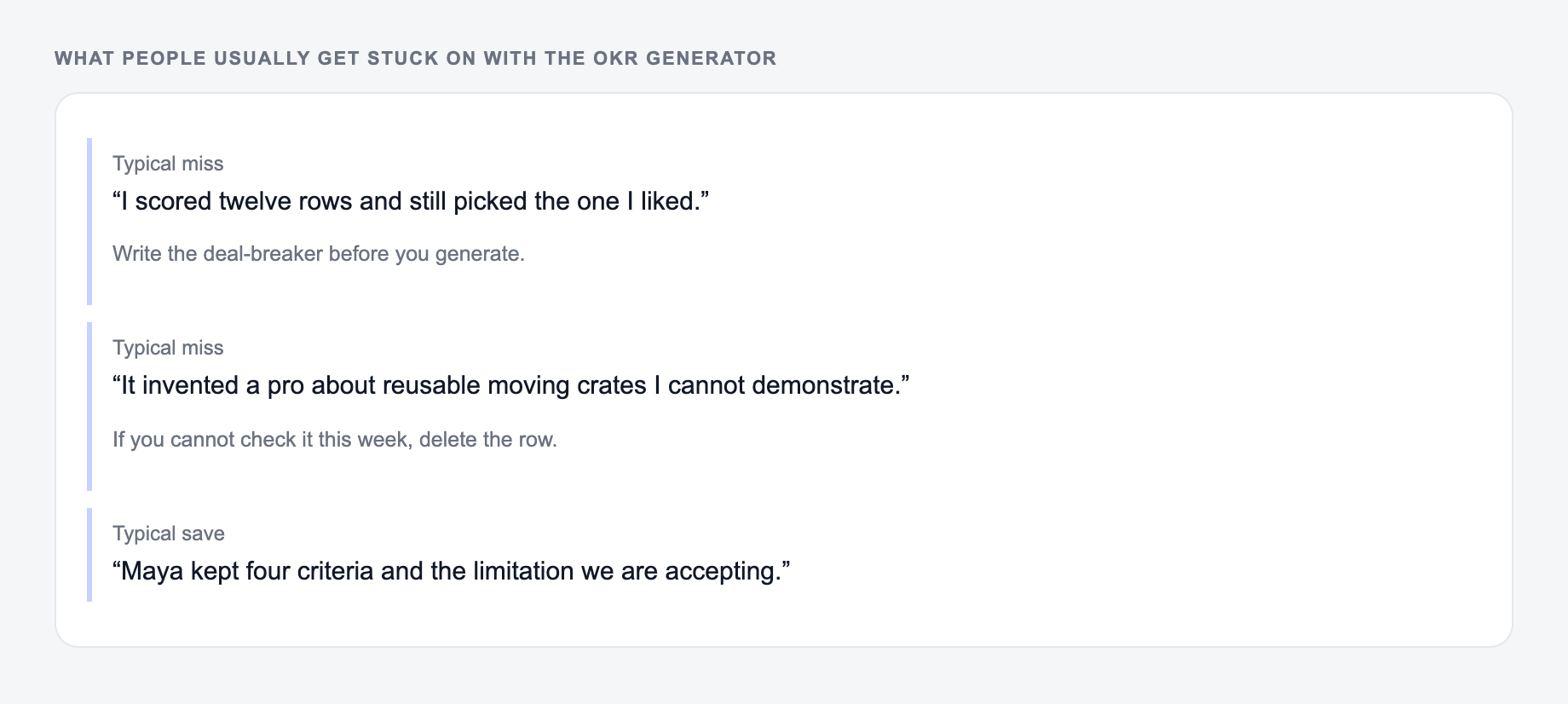 Screenshot of three review notes about the OKR Generator, including a complaint that the draft invented the $18 stair fee and a save that locked Sunday hours and the stair fee