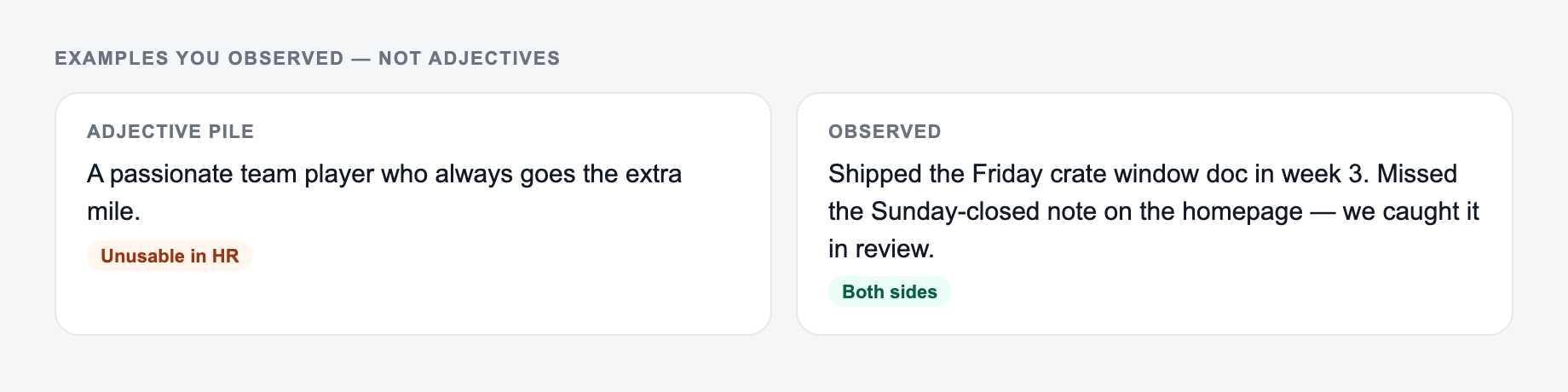 Examples you observed, not adjectives