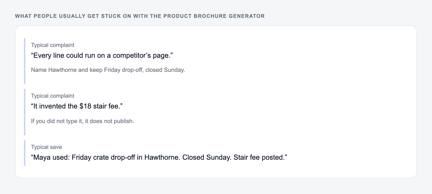Screenshot of three review notes about the Product Brochure Generator, including a complaint that the draft invented the $18 stair fee and a save that locked Sunday hours and the stair fee