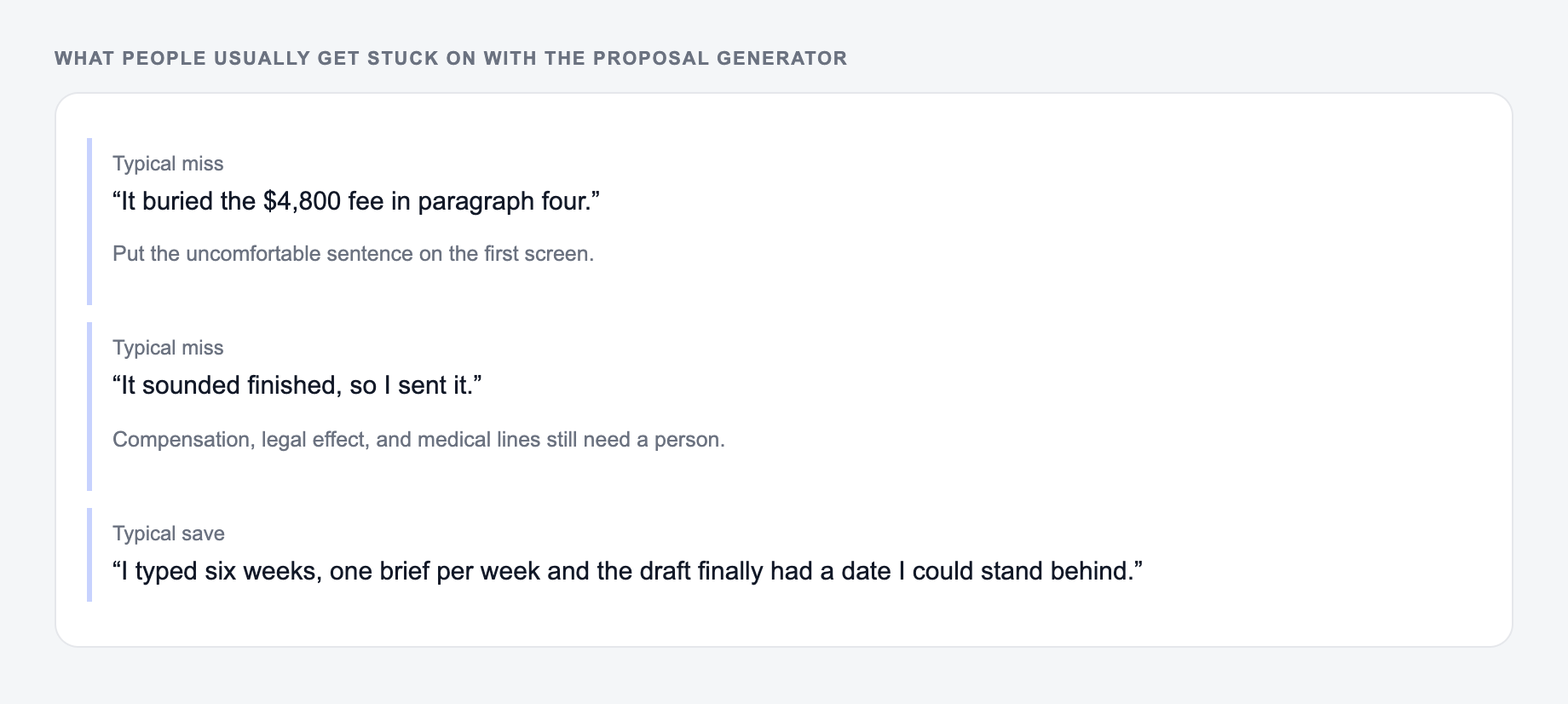 Screenshot of three review notes about the Proposal Generator, including a complaint that the draft invented the $4,800 fee and a save that locked the fee, the week count, and the exclusion