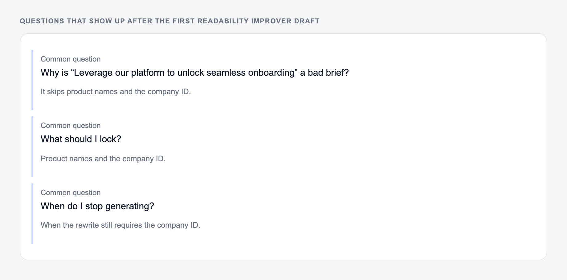 Screenshot of three common questions people ask after generating with the Readability Improver, including what to lock (product names and the company ID) and when to stop