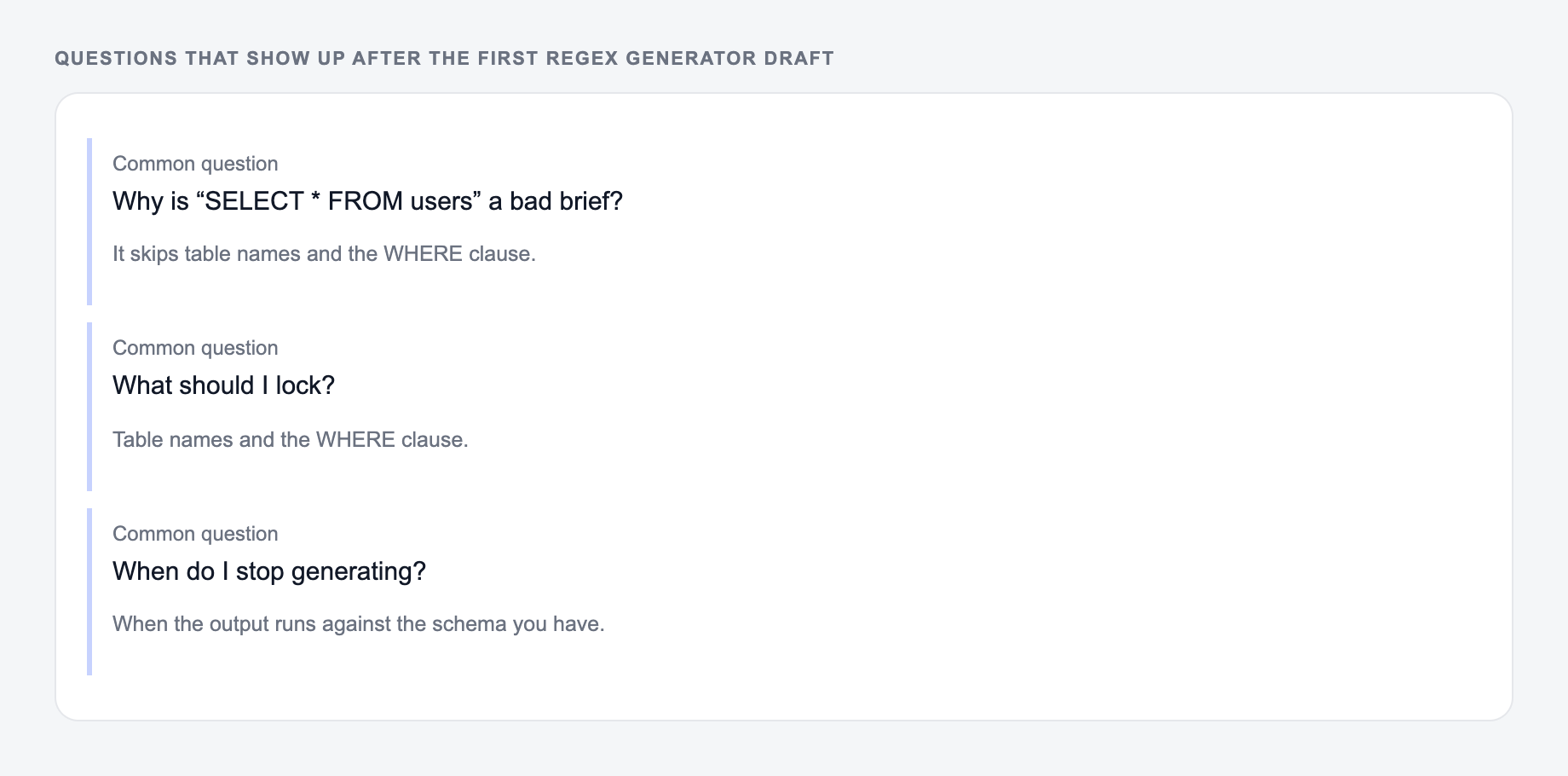 Screenshot of three common questions people ask after generating with the Regex Generator, including what to lock (table names and the WHERE clause) and when to stop