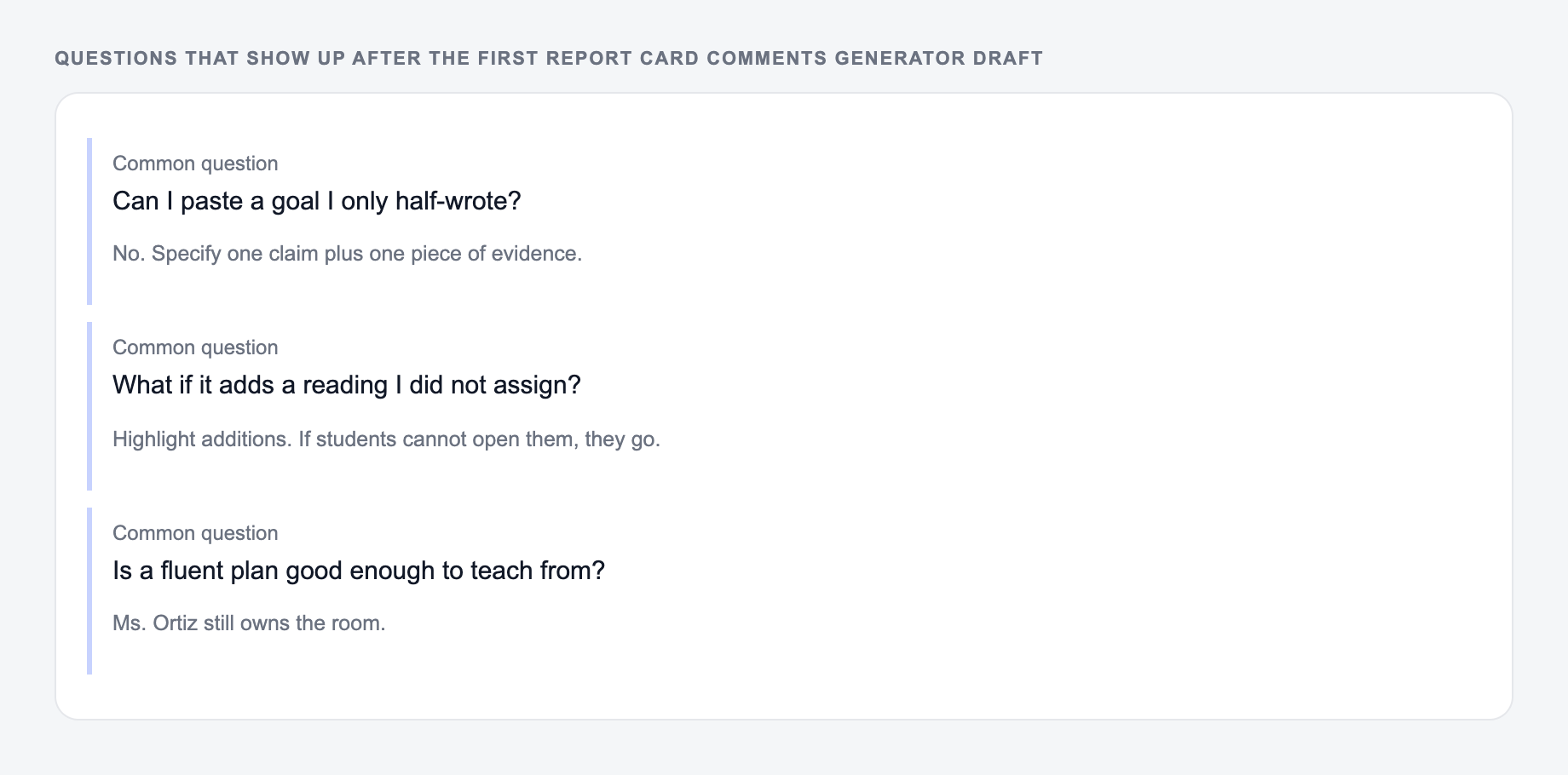 Screenshot of three common questions people ask after generating with the Report Card Comments Generator, including what to lock (the Friday reading and the 12-minute window) and when to stop