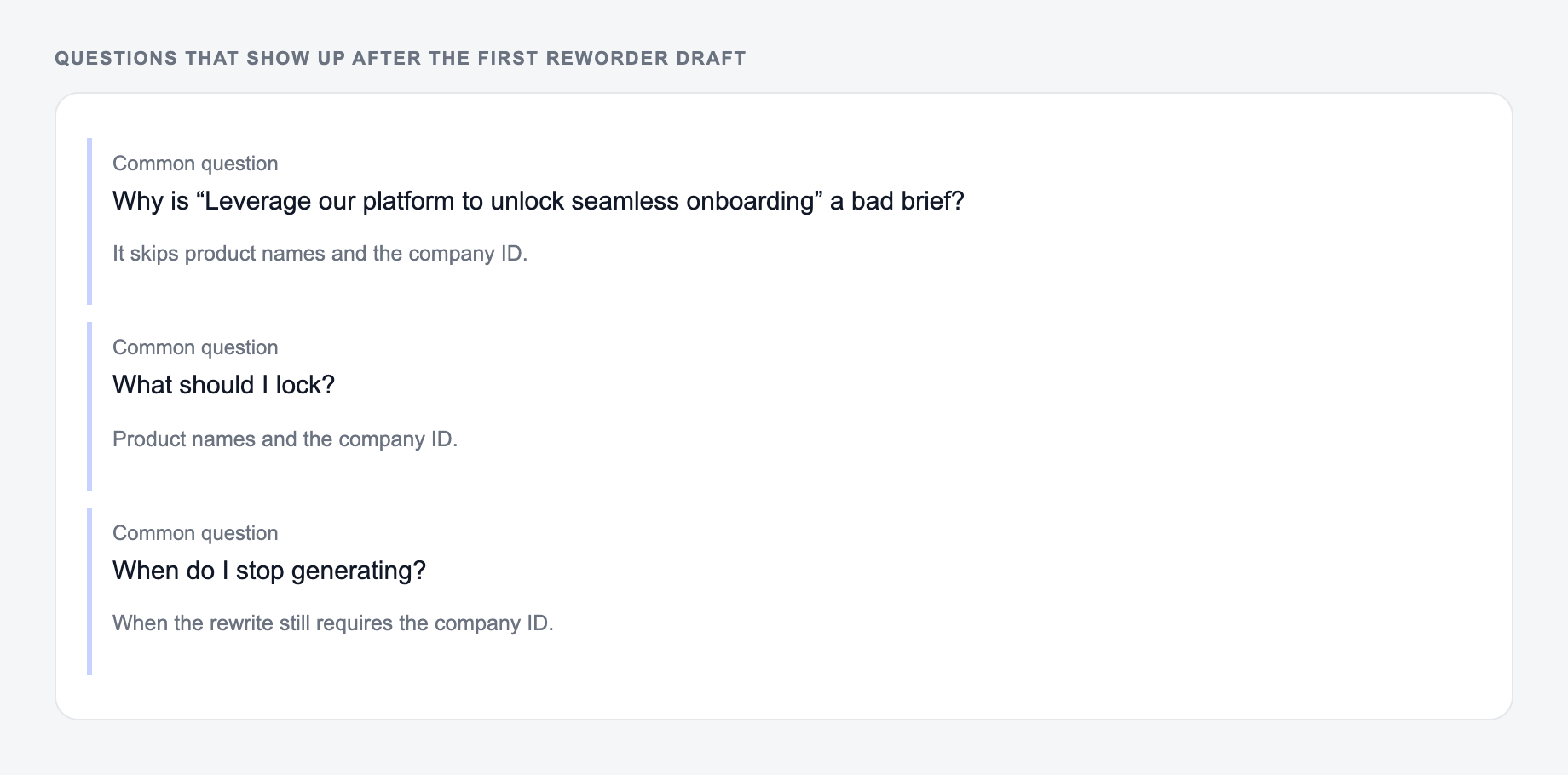 Screenshot of three common questions people ask after generating with the Reworder, including what to lock (product names and the company ID) and when to stop