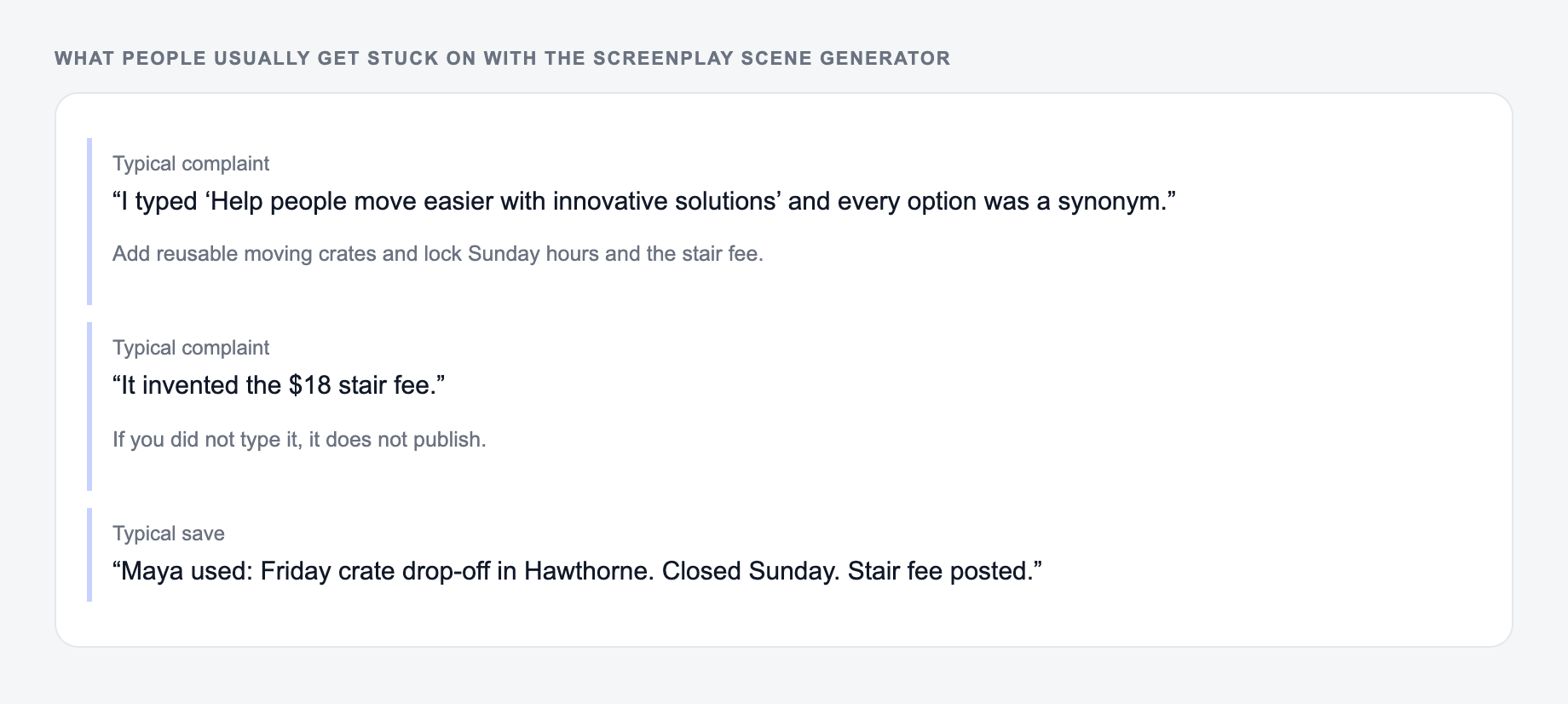 Screenshot of three review notes about the Screenplay Scene Generator, including a complaint that the draft invented the $18 stair fee and a save that locked Sunday hours and the stair fee