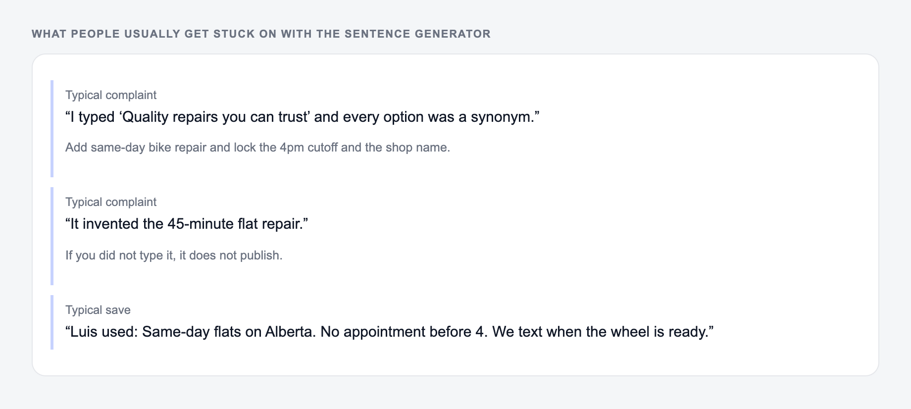 Screenshot of three review notes about the Sentence Generator, including a complaint that the draft invented the 45-minute flat repair and a save that locked the 4pm cutoff and the shop name