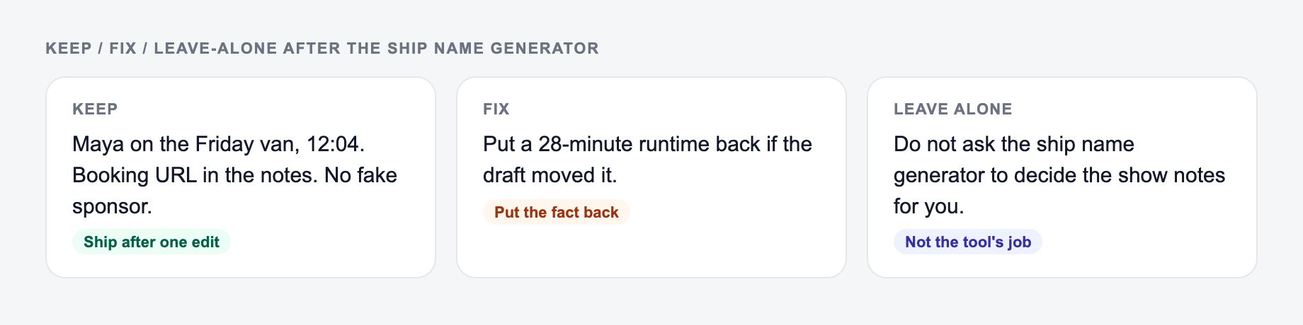 Screenshot of a keep / fix / leave-alone guide for the Ship Name Generator: keep the line that names chapter timestamps, put a 28-minute runtime back, and do not outsource the show notes