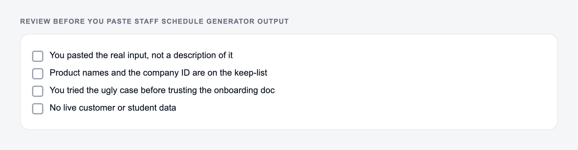 Screenshot of a four-item review checklist for Staff Schedule Generator output, covering what must stay true and what the draft is not allowed to invent