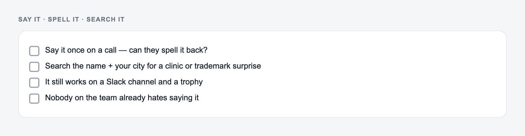 Say it, spell it, search it