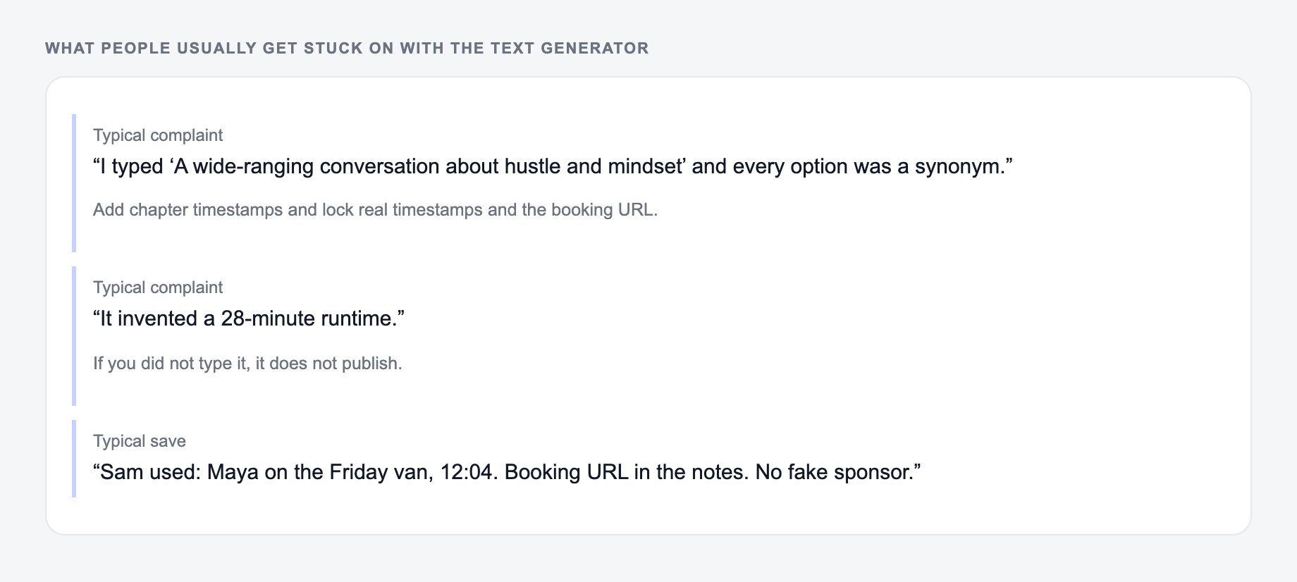 Screenshot of three review notes about the Text Generator, including a complaint that the draft invented a 28-minute runtime and a save that locked real timestamps and the booking URL