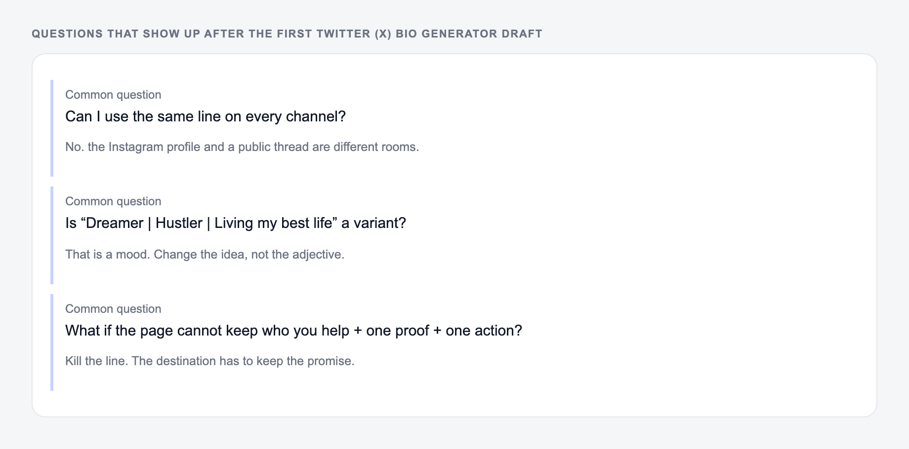 Screenshot of three common questions people ask after generating with the Twitter (X) Bio Generator, including what to lock (the place and the pre-order rule) and when to stop