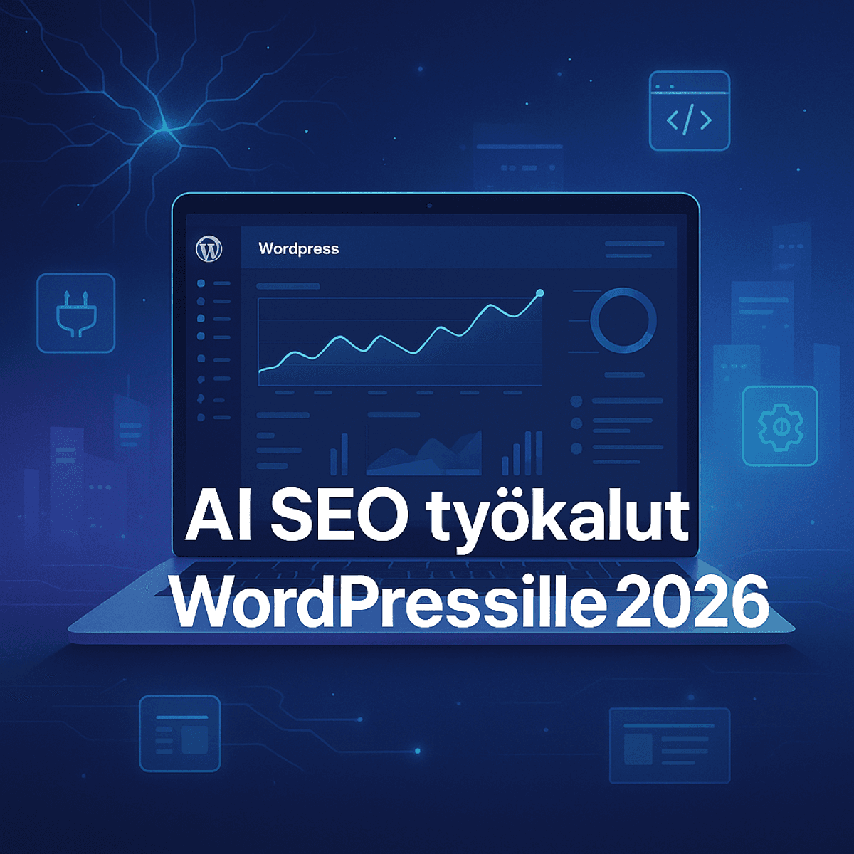 AI SEO työkalut WordPressille 2026