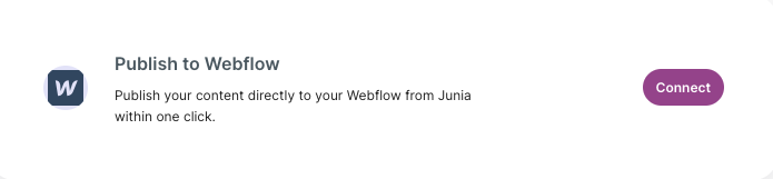 Connect to Webflow.