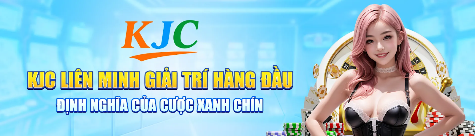 KJC liên minh giải trí hàng đầu - định nghĩa của cược xanh chín