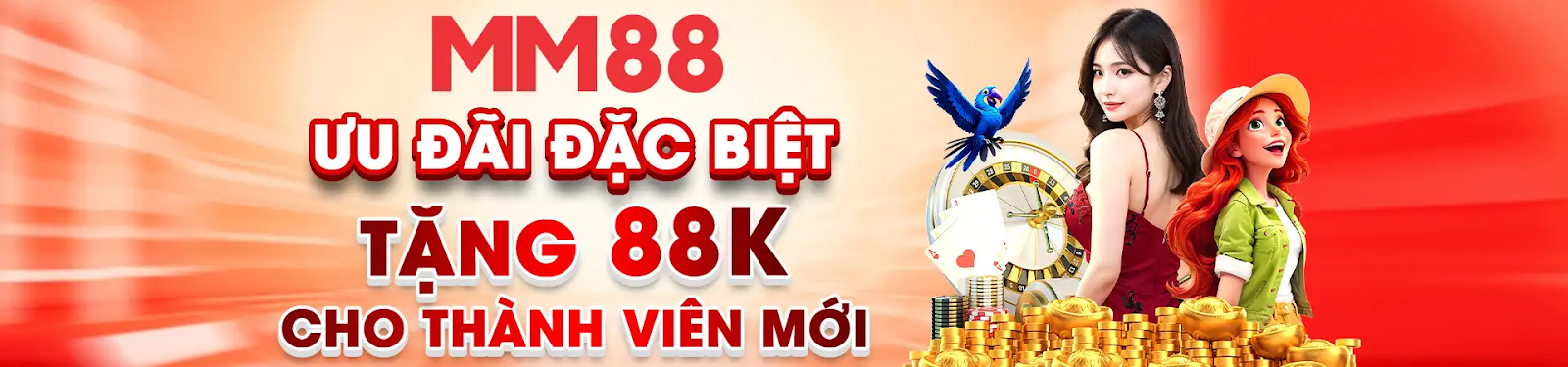 MM88 ưu đãi đặc tặng 88k cho thành viên mới