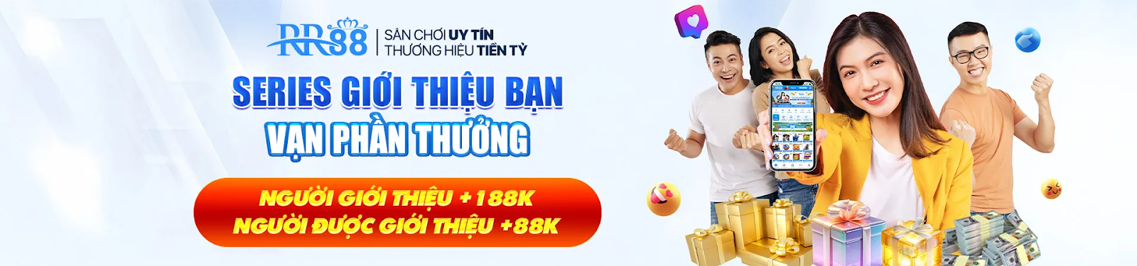 Chương trình giới thiệu bạn,nhận vạn phần thưởng