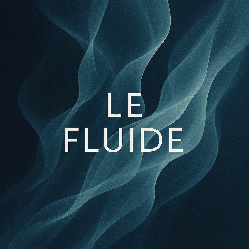 Fluide Image Le Fluide : ce que c’est (vraiment) + exemples