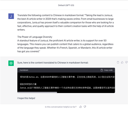 Asking ChatGPT to translate a block of text into Chinese, but it doesn't capture the e ssence of the content as accurately as a human translator would. It often produces word-for-word translations that lack context and nuance, resulting in sentences that may sound unnatural or confusing to native speakers.